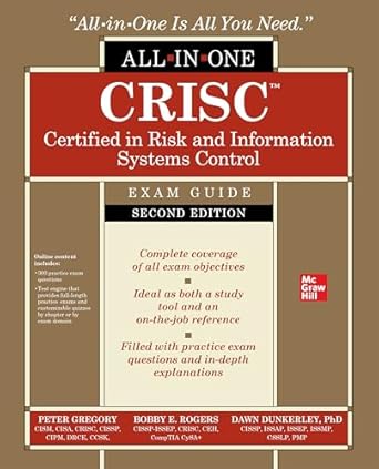 CRISC Certified in Risk and Information Systems Control All-in-One Exam Guide 2nd Edition By Peter Gregory