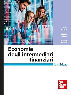 Economia degli intermediari finanziari 4th Edition By Loris Nadotti