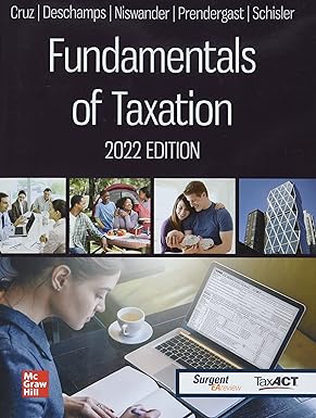 Fundamentals of Taxation 2022 Edition By Ana M. Cruz