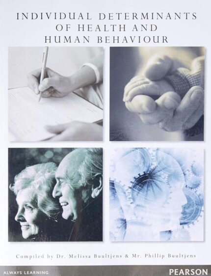 Individual Determinants of Health and Human Behaviour (Custom Edition) 1st Edition