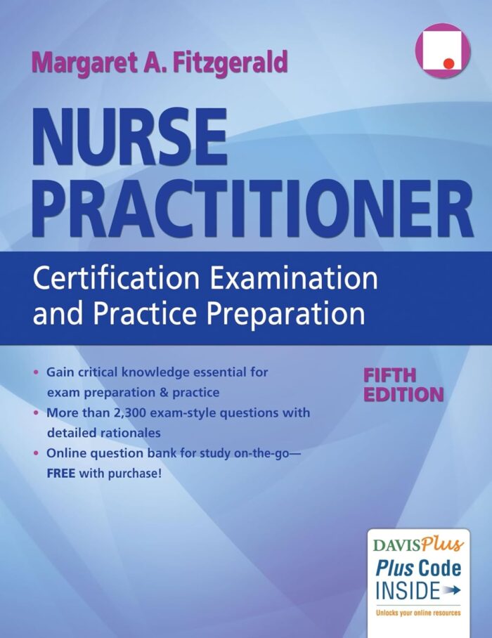 Nurse Practitioner Certification Examination and Practice Preparation 5th Edition