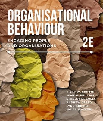 Organisational Behaviour Engaging People and Organisations 2nd Edition