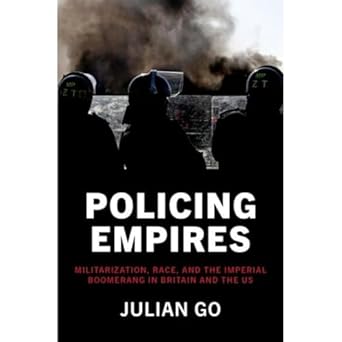 Policing Empires Militarization