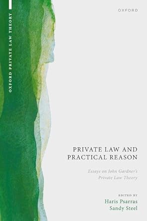 Private Law and Practical Reason 1st Edition