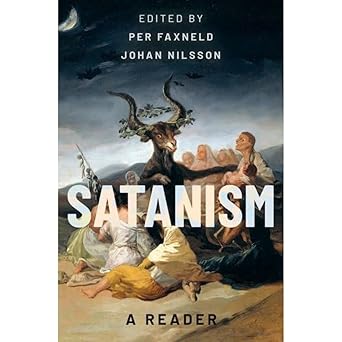 Satanism 1st Edition By Per Faxneld