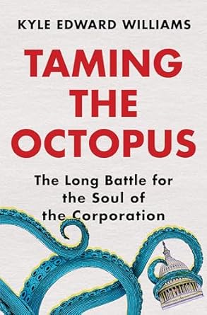 Taming the Octopus 1st Edition By Kyle Edward Williams