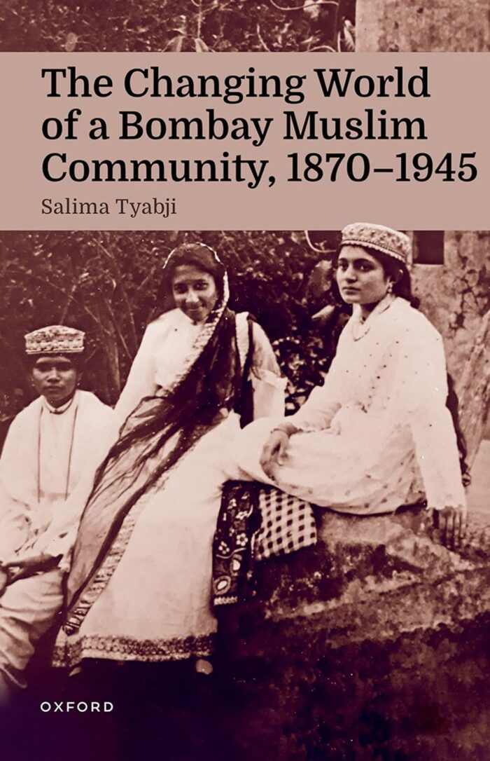 The Changing World of a Bombay Muslim Community