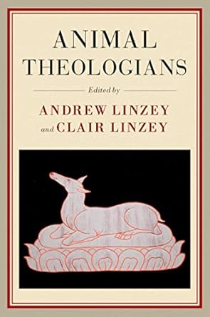 eBook For Animal Theologians 1st Edition By Andrew Linzey