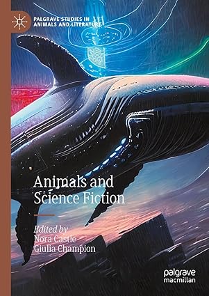 eBook For Animals and Science Fiction 1st Edition By Nora Castle