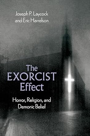 eBook For The Exorcist Effect 1st Edition By Joseph Laycock