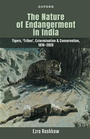 eBook For The Nature of Endangerment in India Tigers