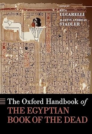 eBook For The Oxford Handbook of the Egyptian Book of the Dead 1st Edition By Rita Lucarelli