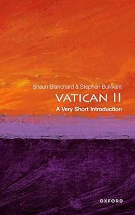eBook For Vatican II 1st Edition By Bullivant