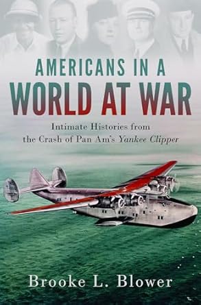 eBook For Americans in a World at War 1st Edition By Brooke Blower
