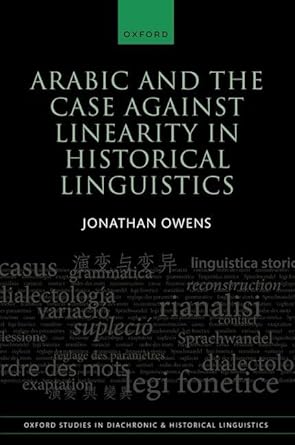 eBook For Arabic and the Case against Linearity in Historical Linguistics 1st Edition By Jonathan Owens