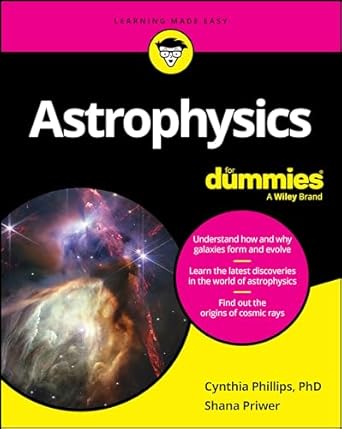 eBook For Astrophysics For Dummies 1st Edition By Cynthia Phillips