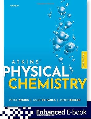 eBook For Atkins’ Physical Chemistry 5th Edition By Peter Atkins