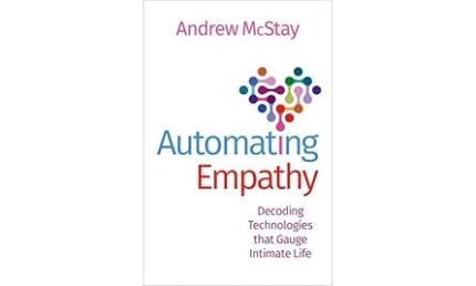 eBook For Automating Empathy 1st Edition By Andrew McStay