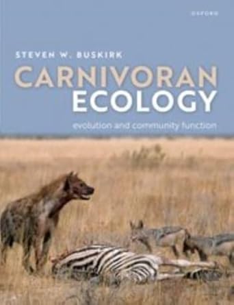 eBook For Carnivoran Ecology The Evolution and Function of Communities 1st Edition By Steven Buskirk