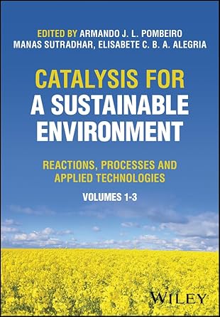 eBook For Catalysis for a Sustainable Environment Reactions, Processes and Applied Technologies 1st Edition