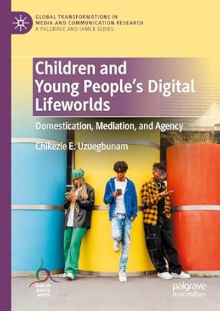 eBook For Children and Young People's Digital Lifeworlds Domestication