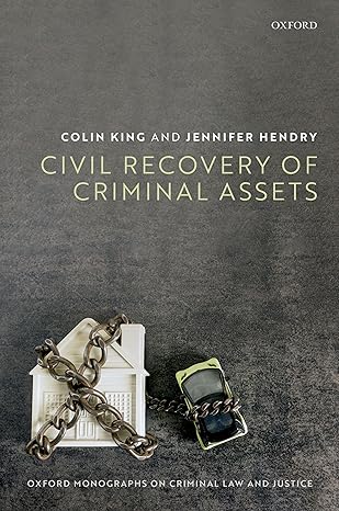 eBook For Civil Recovery of Criminal Property 1st Edition By Prof Colin King