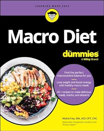 eBook For Macro Diet For Dummies 1st Edition By Malia Frey