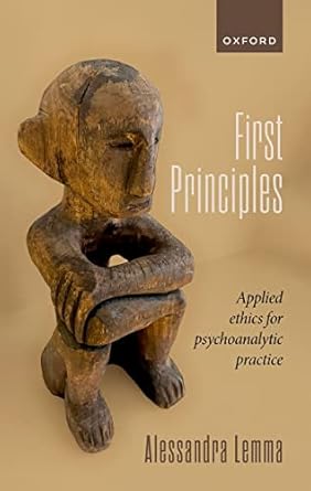 eBook For First Principles 1st Edition By Prof Alessandra Lemma