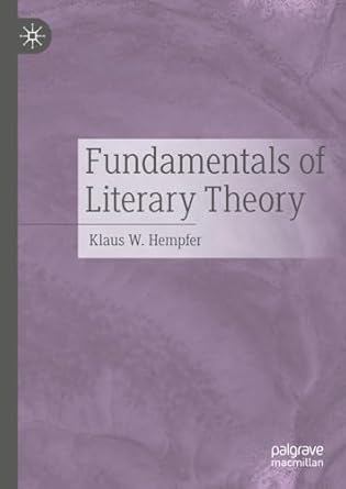 eBook For Fundamentals of Literary Theory 1st Edition By Klaus W. Hempfer