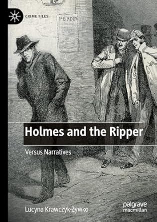 eBook For Holmes and the Ripper Versus Narratives 1st Edition By Lucyna