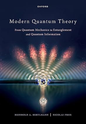 eBook For Modern Quantum Theory 1st Edition By Reinhold Bertlmann