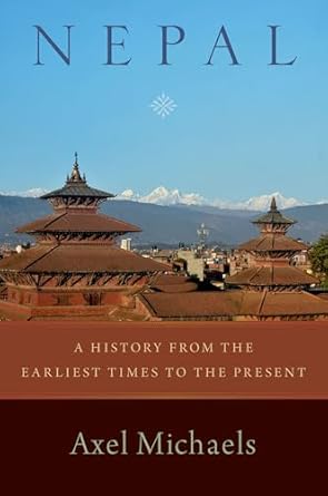 eBook For Nepal A History from the Earliest Times to the Present 1st Edition By Axel Michaels