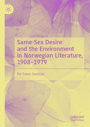 eBook For Same-Sex Desire and the Environment in Norwegian Literature