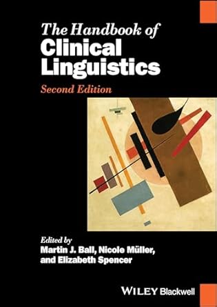 eBook For The Handbook of Clinical Linguistics 2nd Edition By Martin J. Ball