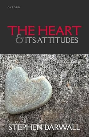eBook For The Heart and its Attitudes 1st Edition By Stephen Darwall