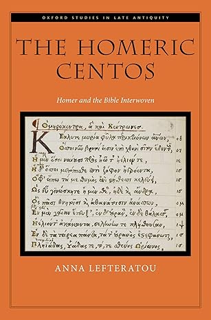 eBook For The Homeric Centos 1st Edition By Anna Lefteratou