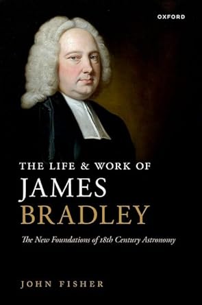 eBook For The Life and Work of James Bradley 1st Edition By John Fisher