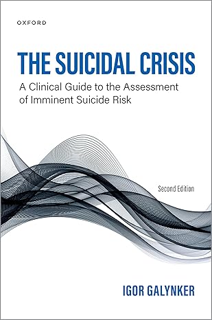 eBook For The Suicidal Crisis 2nd Edition By Igor Galynker
