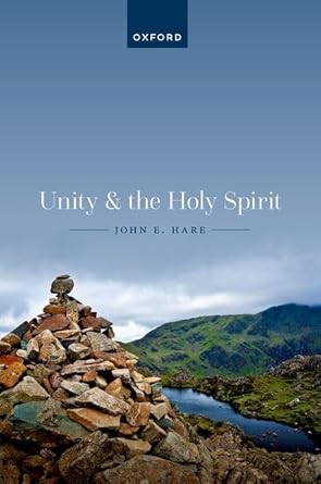 eBook For Unity and the Holy Spirit 1st Edition By John Hare