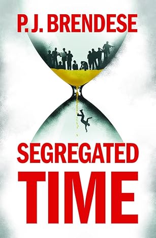 eBook For Segregated Time 1st Edition By Brendese