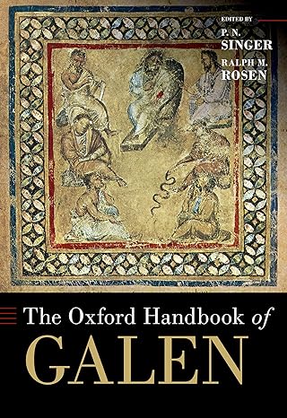 eBook For The Oxford Handbook of Galen 1st Edition By Singer