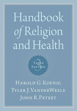 eBook For Handbook of Religion and Health 3rd Edition By Harold Koenig