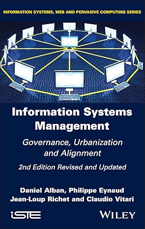 eBook For Information Systems Management Governance, Urbanization and Alignment 2nd Edition By Daniel Alban