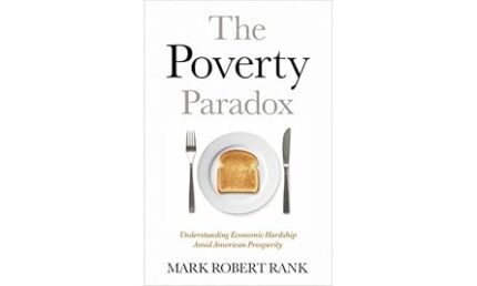 eBook For The Poverty Paradox 1st Edition By Mark Robert Rank