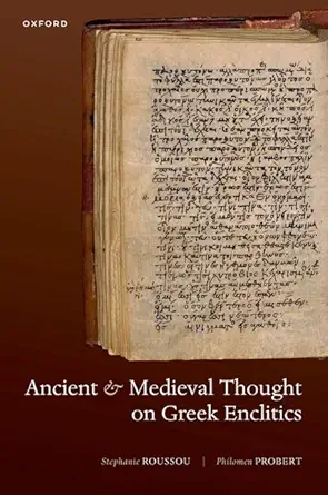 eBook For Ancient and Medieval Thought on Greek Enclitics 1st Edition