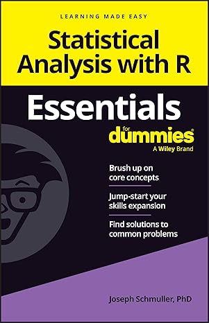 eBook For {EPUB) Statistical Analysis With R Essentials For Dummies 1st Edition By Joseph Schmuller