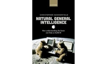 eBook For Natural General Intelligence 1st Edition By Christopher Summerfield