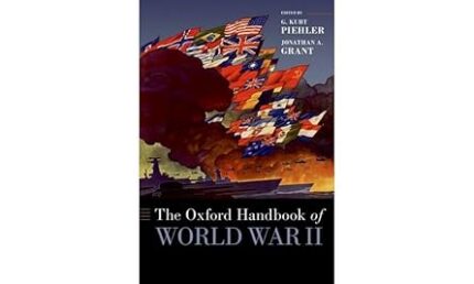 eBook For The Oxford Handbook Of World War II 1st Edition By Kurt Piehler