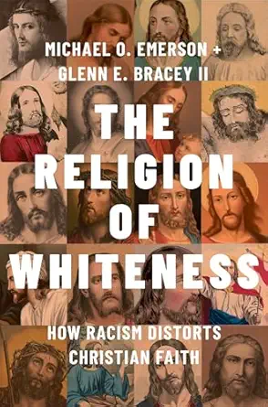eBook For The Religion of Whiteness 1st Edition By Michael Emerson Glenn Bracey II