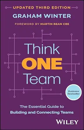 eBook For Think One Team The Essential Guide to Building and Connecting Teams 3rd Edition By Graham Winter